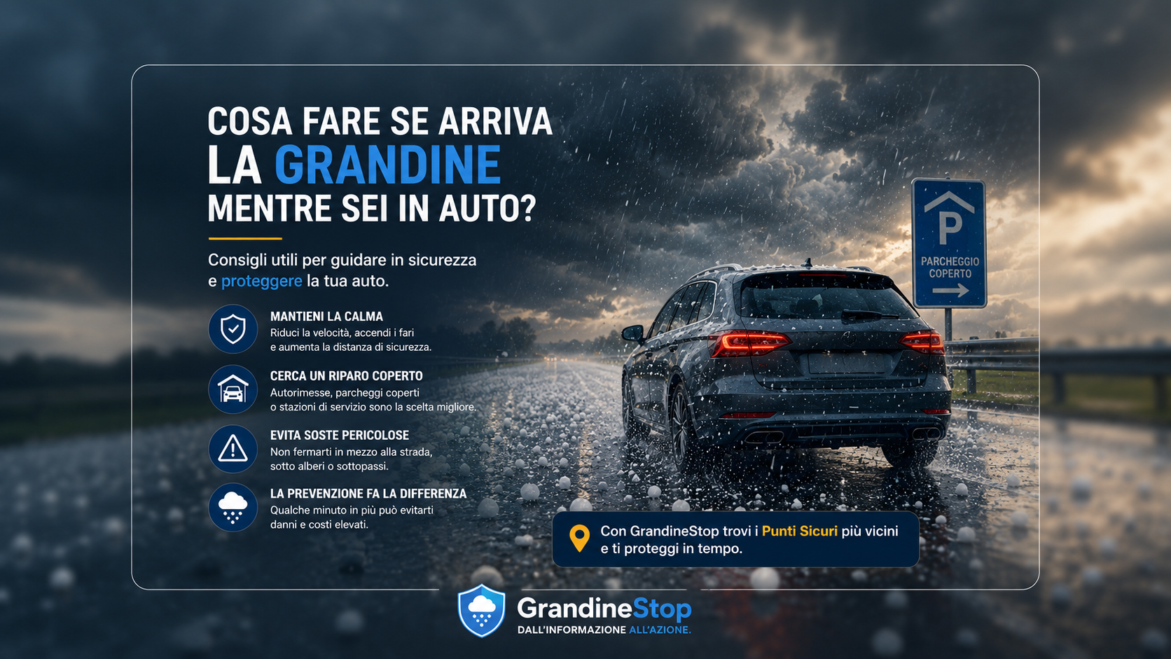 Cosa fare se arriva la grandine mentre sei in auto?